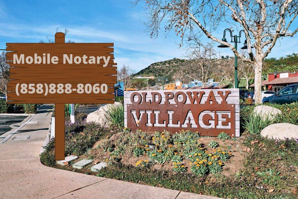 Mobile Notary in Poway, Poway Notary, Poway MOBILE NOTARY