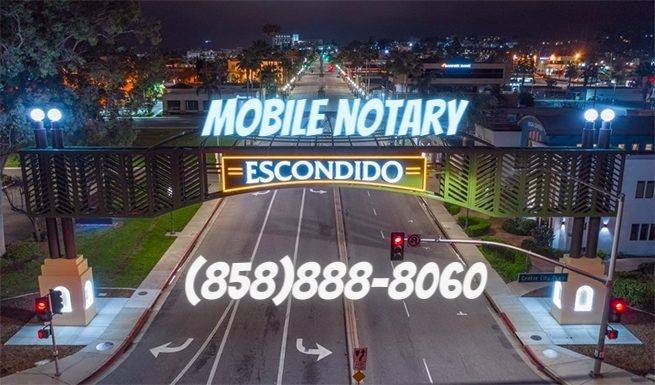 Escondido Mobile Notary, Escondido Notary, Apostille Escondido